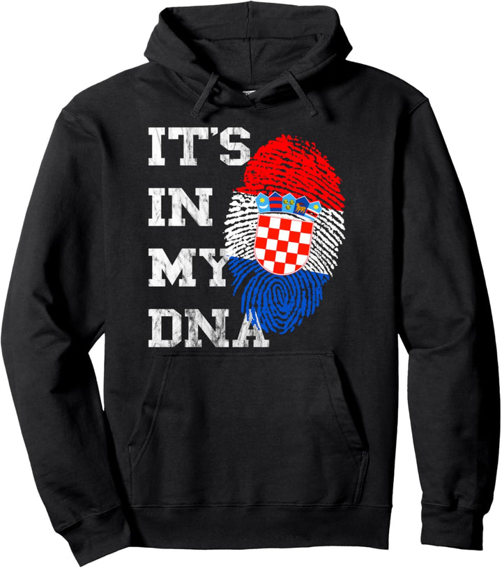 Es Ist In Meiner DNA Kroatische Genetik Kroate Kroatien Pullover Hoodie
