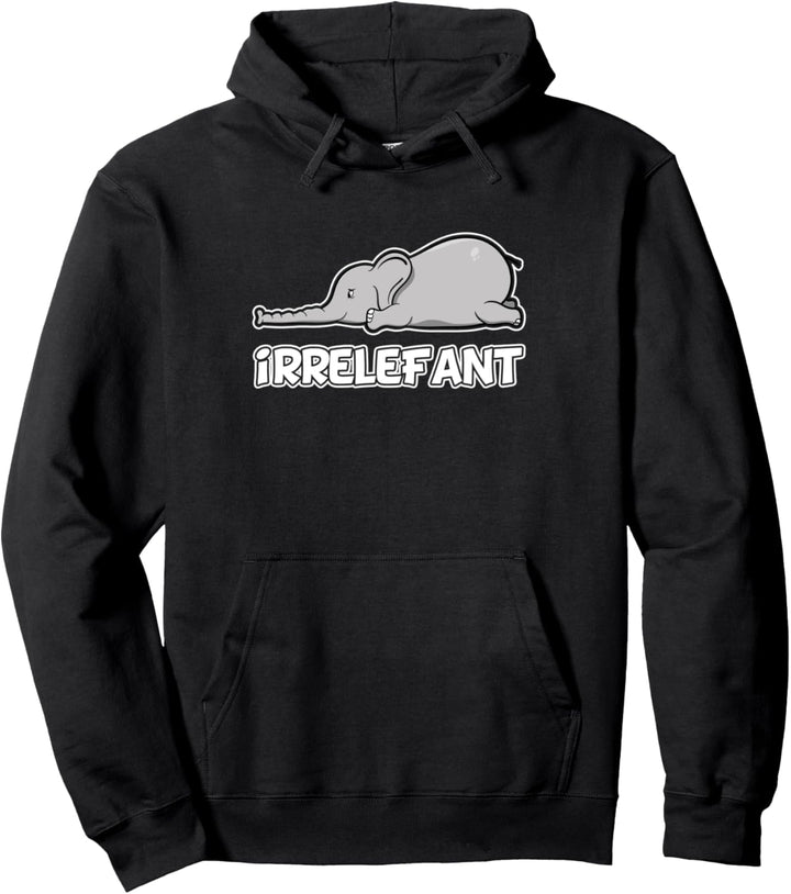 Lustiger Wortwitz irrelevant - Elefant Irrelefant Pullover Hoodie