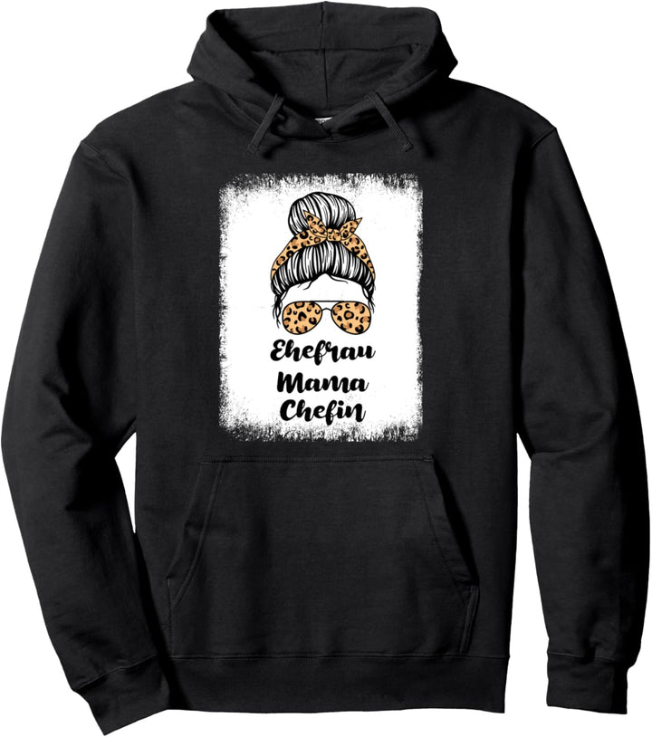 Ehefrau Mama Chefin Pullover Hoodie