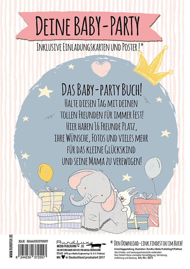 Hallo Baby - Das Baby-Party Buch für die beste Babyparty vor der Geburt mit allen Freundinnen der Ma