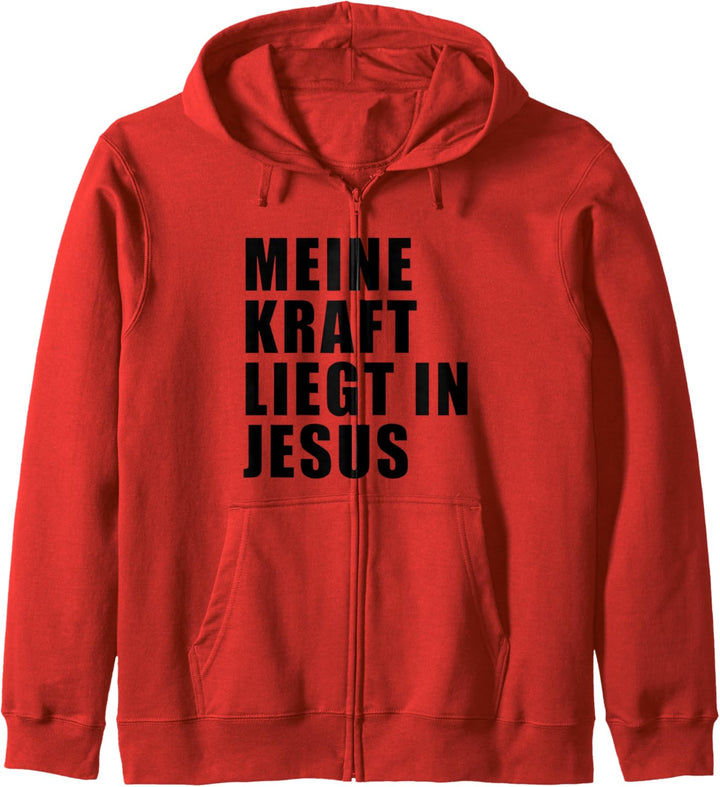 Meine Kraft Liegt in Jesus Kapuzenjacke