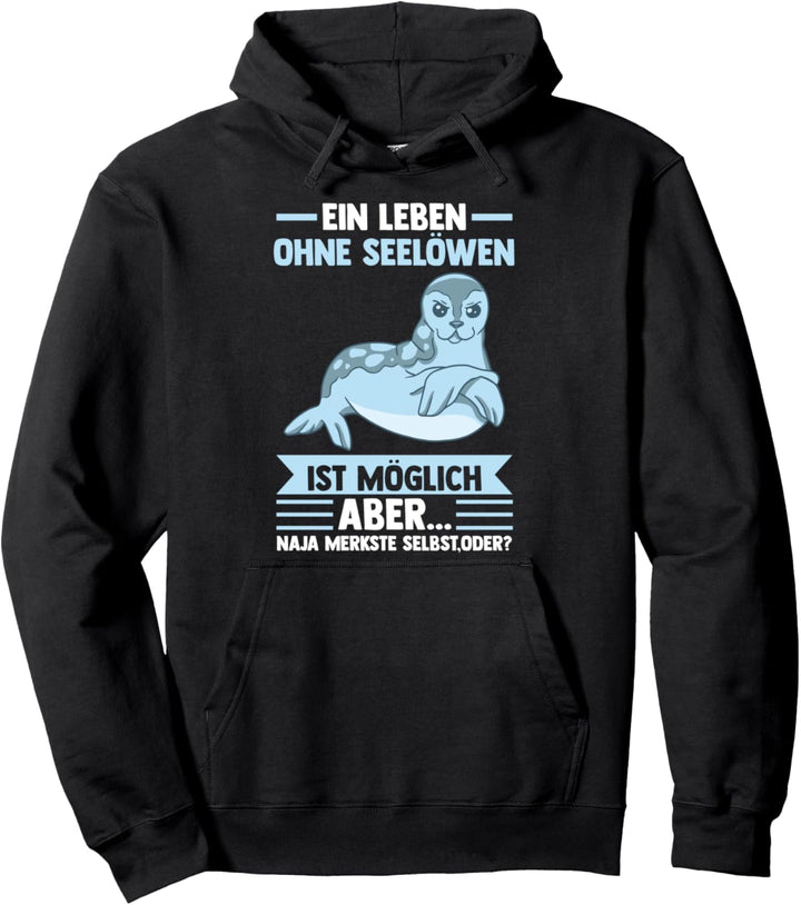 Seehund Seelöwe Robbe Pullover Hoodie