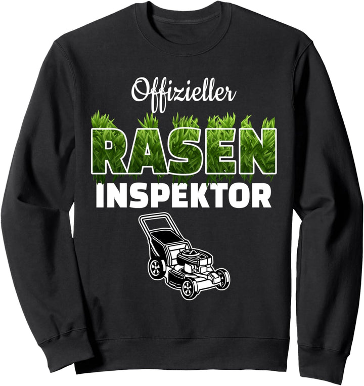 Offizieller Rasen Inspektor für Gärtner Hobbygärtner tshirt Sweatshirt