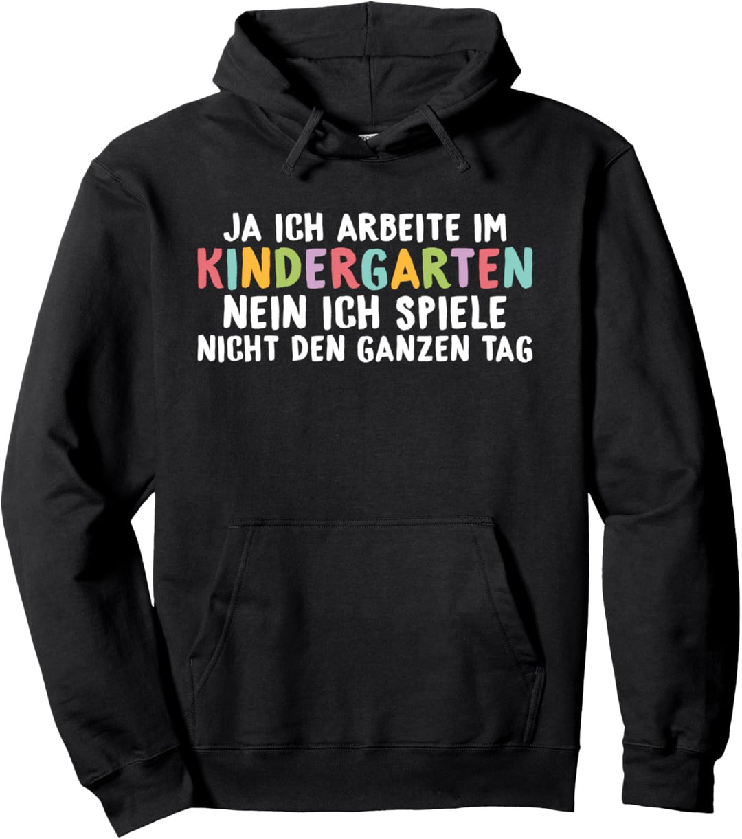 Erzieher Pädagoge Damen Herren Kindergärtner Sprüche Kita Pullover Hoodie