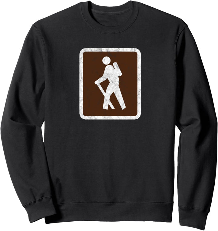 Retro Hiking Sign - Vintage Distressed Hike Symbol Trail Sweatshirt