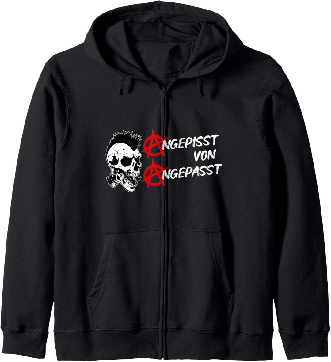 Angepisst von Angepasst Punk Rebell Skull Kapuzenjacke