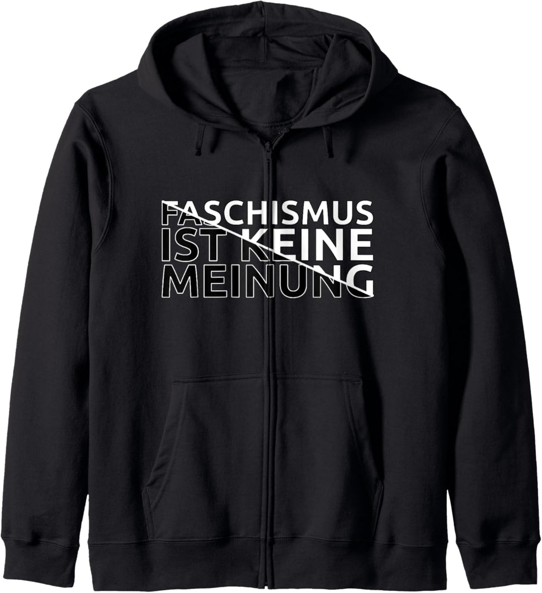 Faschismus Ist Keine Meinung Kapuzenjacke