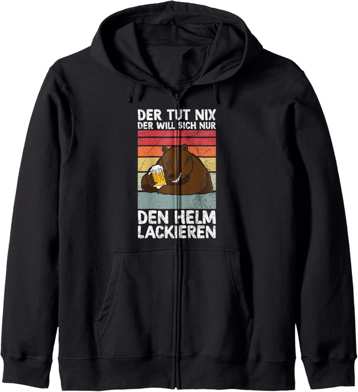 Der Tut Nix Der Will Sich Nur Den Helm Lackieren Bier Saufen Kapuzenjacke