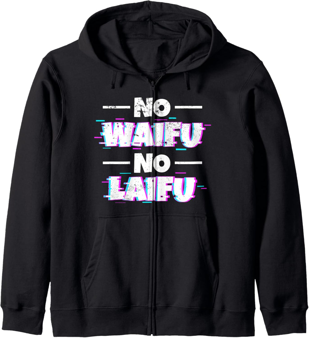 Vaporwave Aesthetic Anime Meme I No Waifu No Laifu Kapuzenjacke