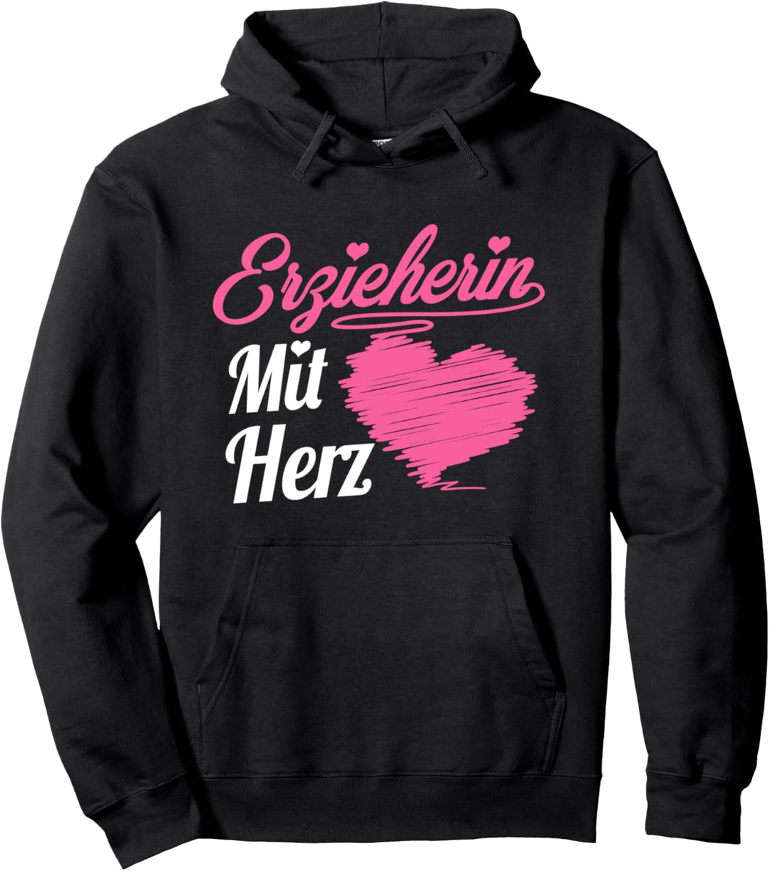 Erzieherin Mit Herz Kita Tagesmutter Mit Liebe Pädagogin Pullover Hoodie