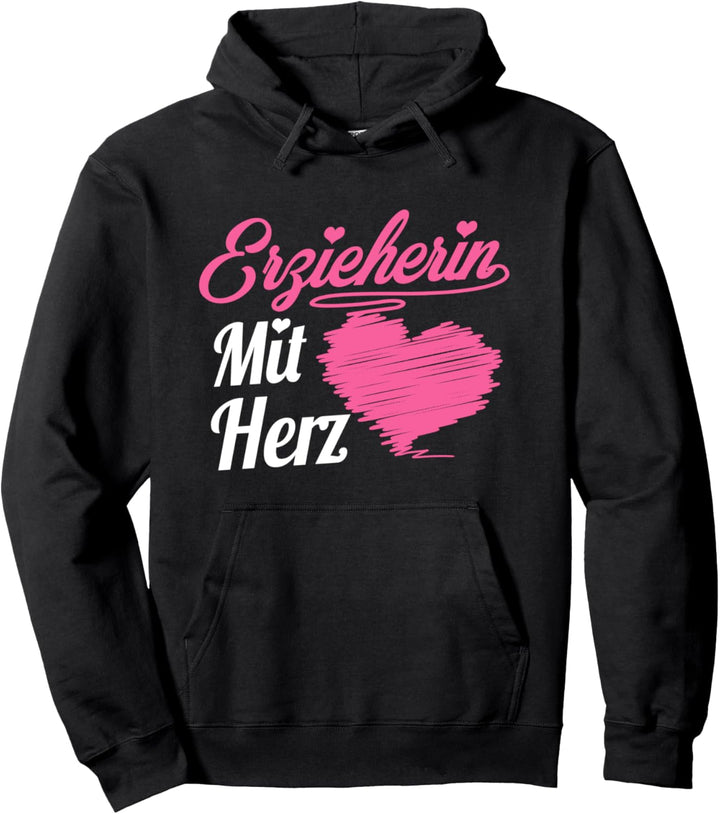 Erzieherin Mit Herz Kita Tagesmutter Mit Liebe Pädagogin Pullover Hoodie