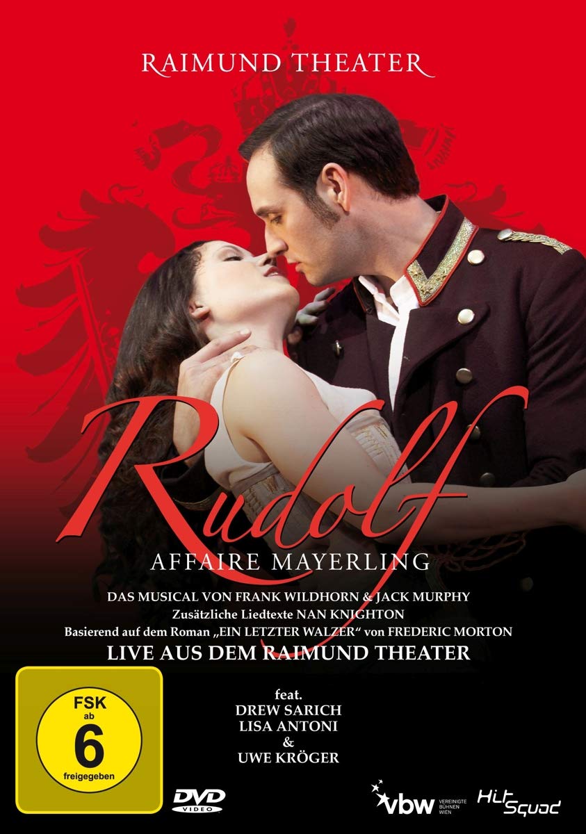 Rudolf Affaire Mayerling - Das Musical - Live aus dem Raimund Theater, DVD