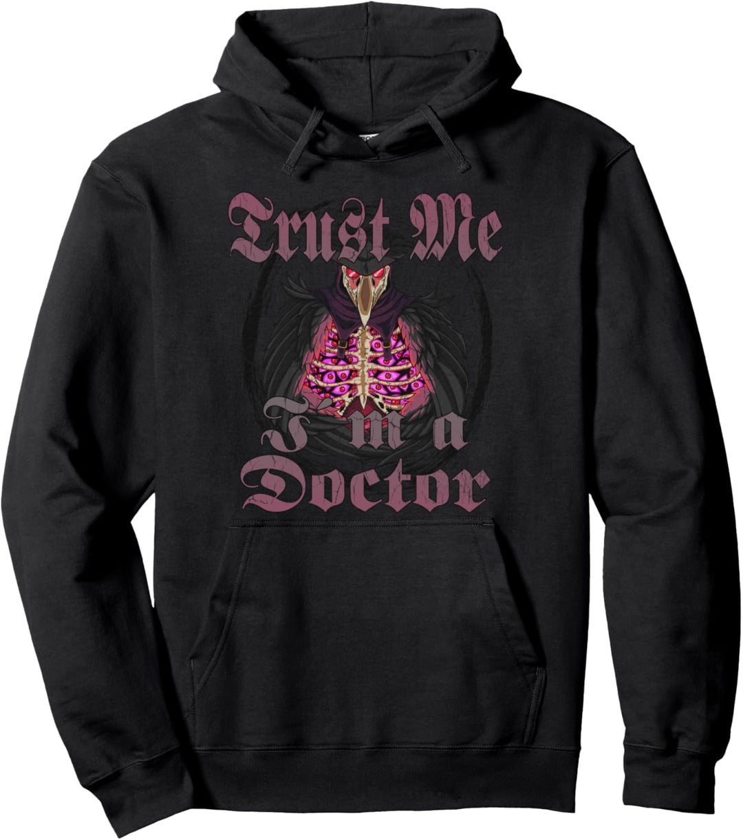 Trust Me I'm a Doctor I Gothic Pestdoktor Steampunk Pullover Hoodie