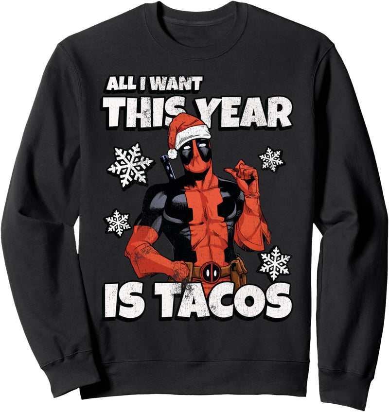 Marvel Deadpool Holiday All I Want Is Tacos Sweatshirt