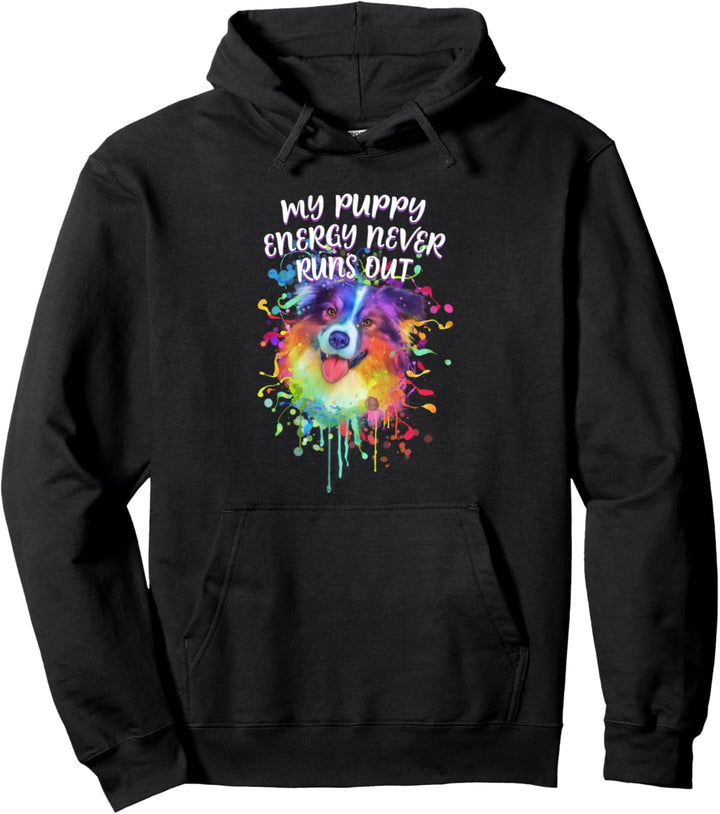 Meine Welpenenergie geht nie aus Australian Shepherd Funny Pullover Hoodie