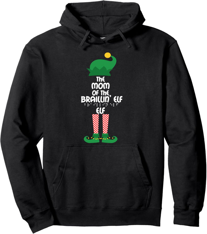 Mom Of The Braillin Elf Elf Matching Family Christmas Pajama Pullover Hoodie