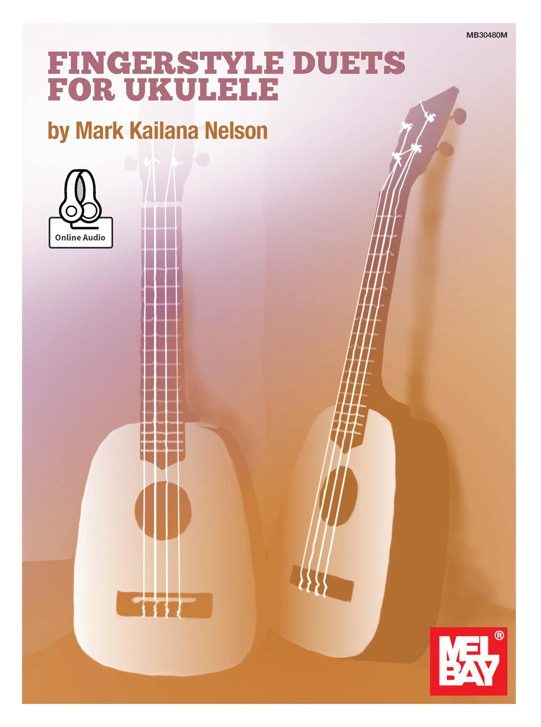 Fingerstyle Duets For Ukulele. Enthält Online-Audio, Taschenbuch