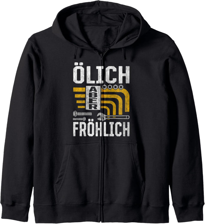 Ölich aber Fröhlich Auto Tuning Kfz-Mechaniker & Schrauber Kapuzenjacke