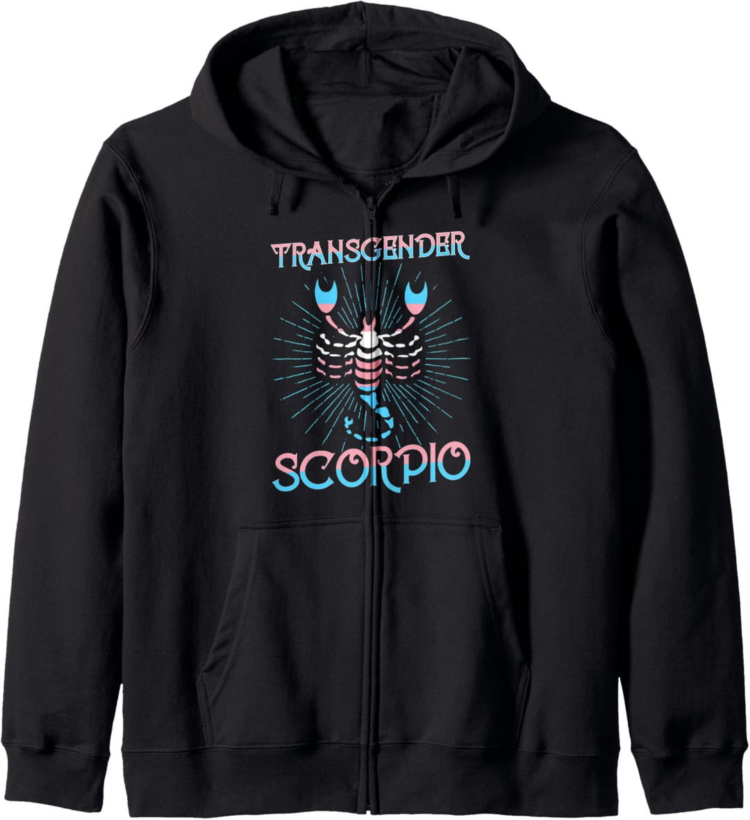 Transgender Scorpio Zodiac Sign Trans Horoscope LGBTQ Kapuzenjacke