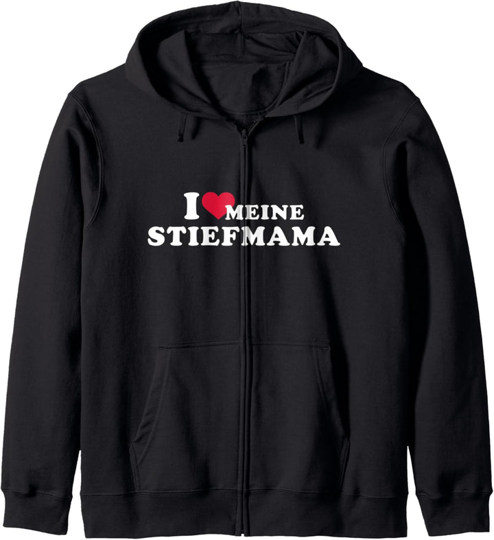 Ich liebe meine Stiefmama für Stiefkind Kapuzenjacke