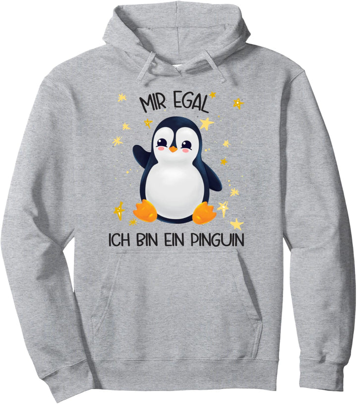 Mir Egal Ich Bin Ein Pinguin Pullover Hoodie