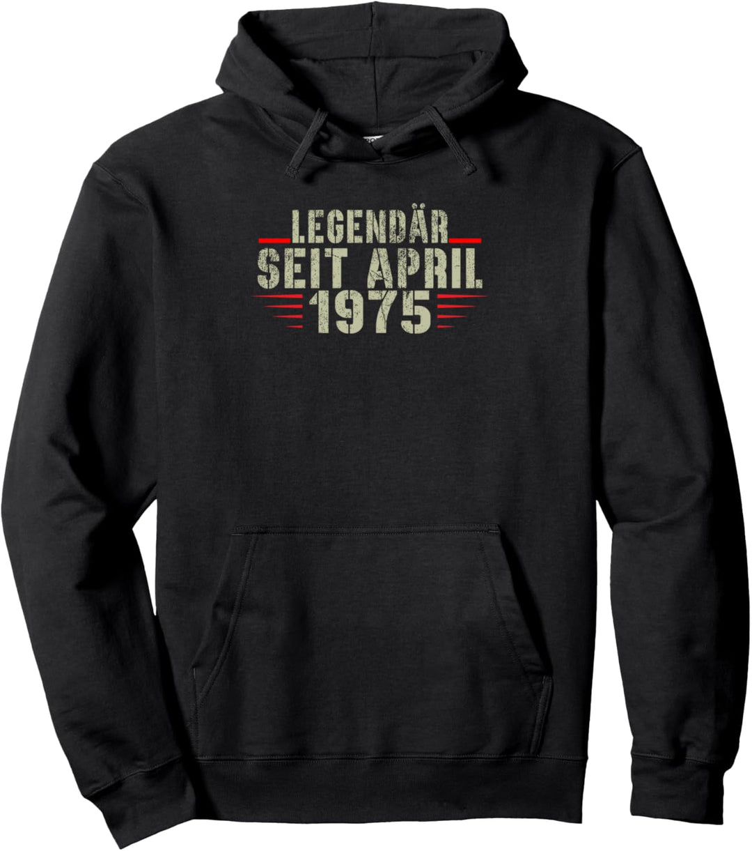 48. Geburtstag 48 Jahre alt, legendär seit April 1975 Pullover Hoodie
