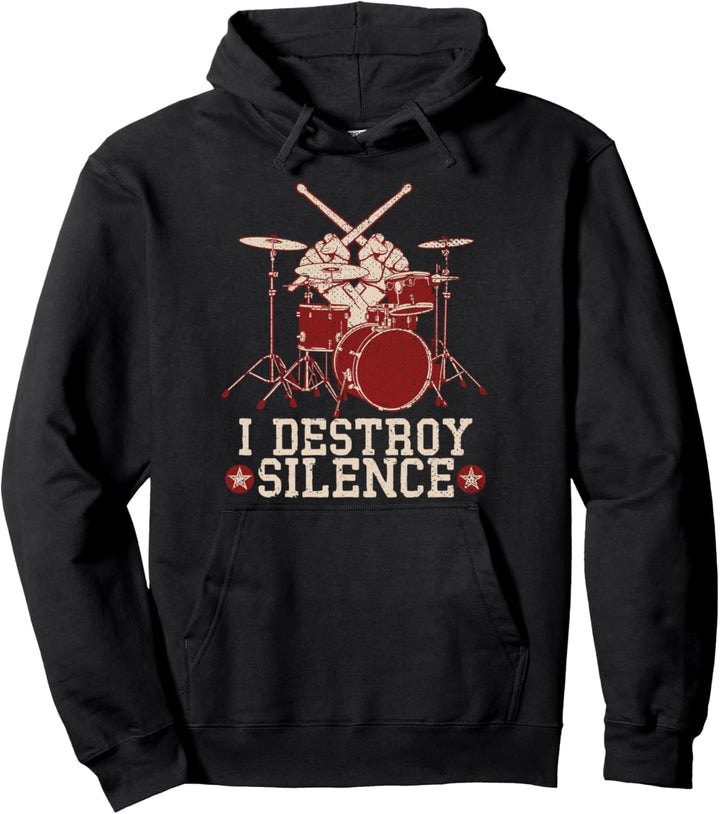 Ich zerstöre die Stille Musikinstrument Lustiges Schlagzeug Pullover Hoodie