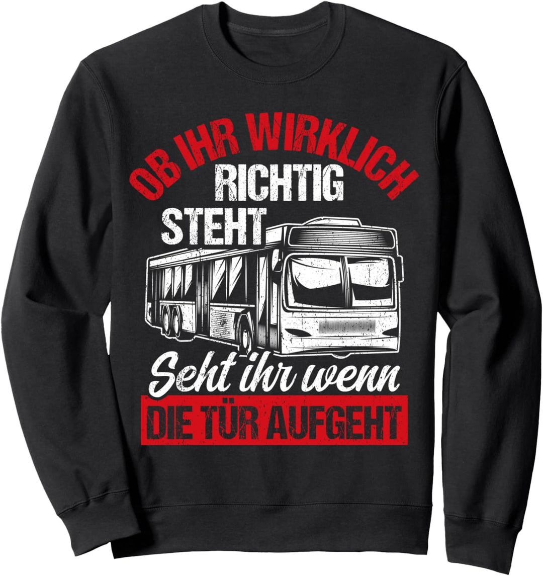 Bus Busfahrer Lieblingsjob Job Spurch Busfahrer Geschenk Sweatshirt