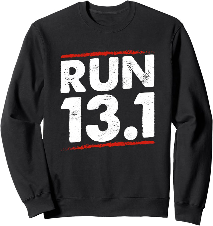 Laufen 13.1 Marathon Läufer Fitness Lauf Rennen 20k Laufen Sweatshirt