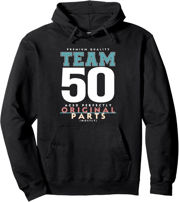 50. Geburtstag lustiges Geschenk Team 50 Jahre alt Pullover Hoodie