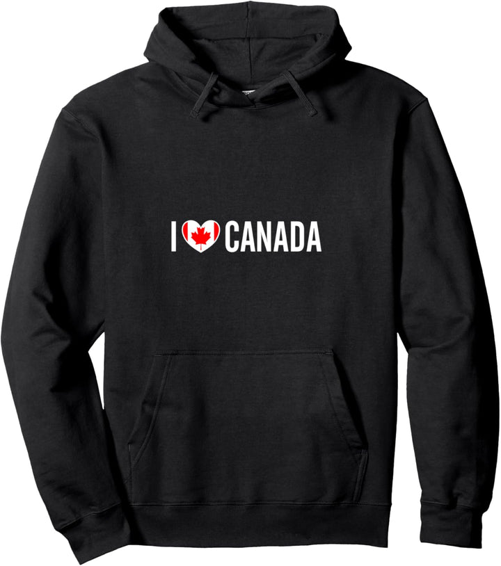 I love Canada Kanada Ahorn Montreal Vancouver Toronto Pullover Hoodie