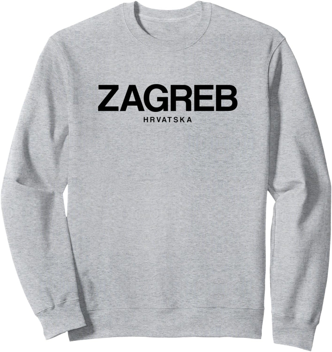 Zagreb Hrvatska Kroatien Sweatshirt