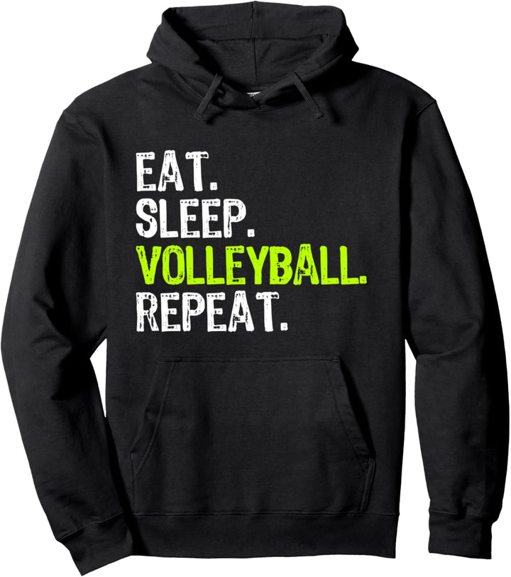 Eat Sleep Volleyball Repeat Cool Funny Player Pullover Hoodie