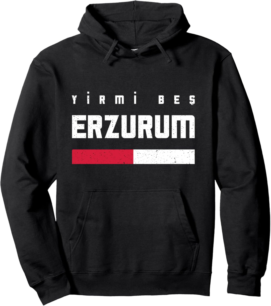 25 Erzurum Türkei Türkiye Yakutiye Palandöken Aziziye Oltu Pullover Hoodie