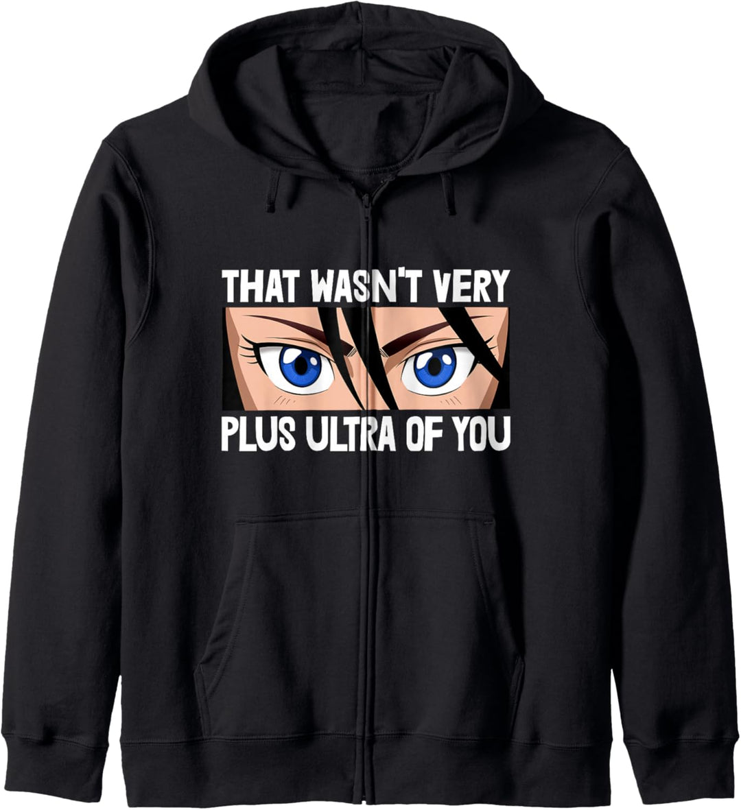 That Wasn't Very Plus Ultra Of You Animation Kapuzenjacke