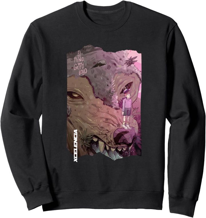 Xcelencia El Niño Que Grito Lobo Sweatshirt