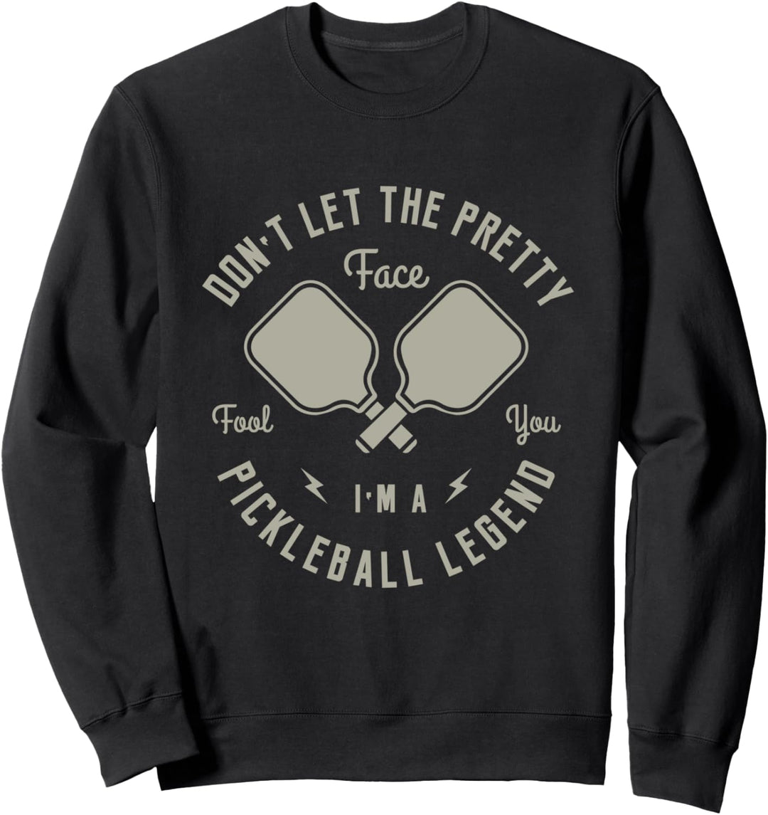Pickleball Spieler Legende Ironic Ball Sports Sweatshirt