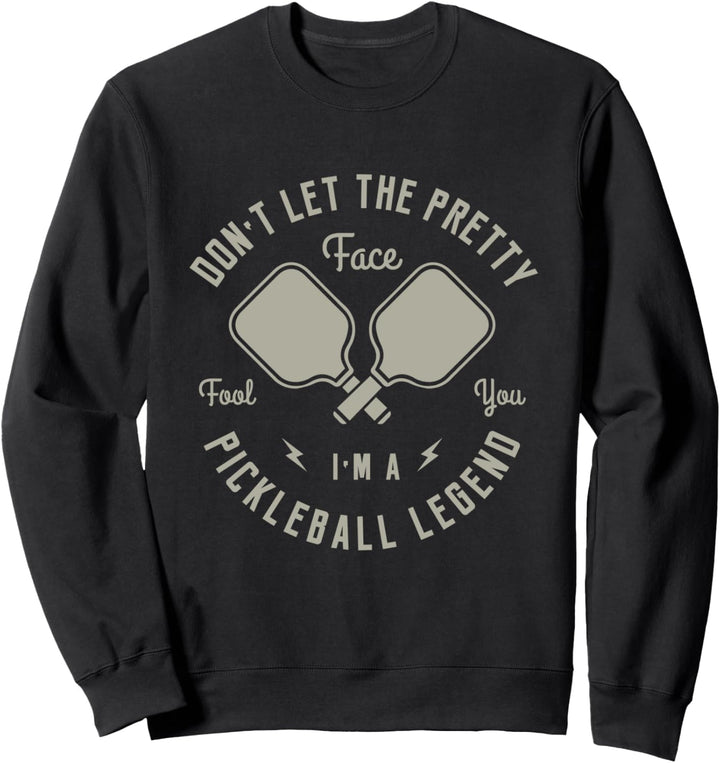 Pickleball Spieler Legende Ironic Ball Sports Sweatshirt