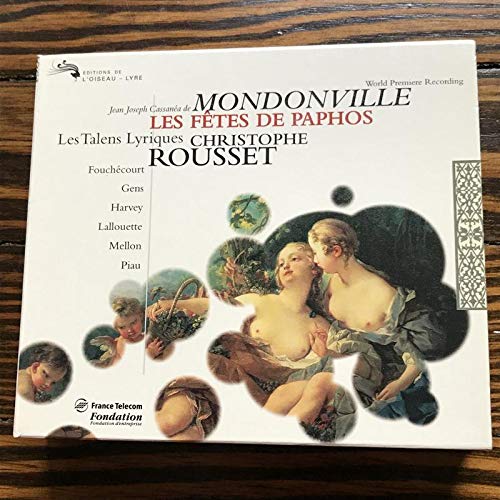 Mondonville: Les Fêtes de Paphos, Audio-CD