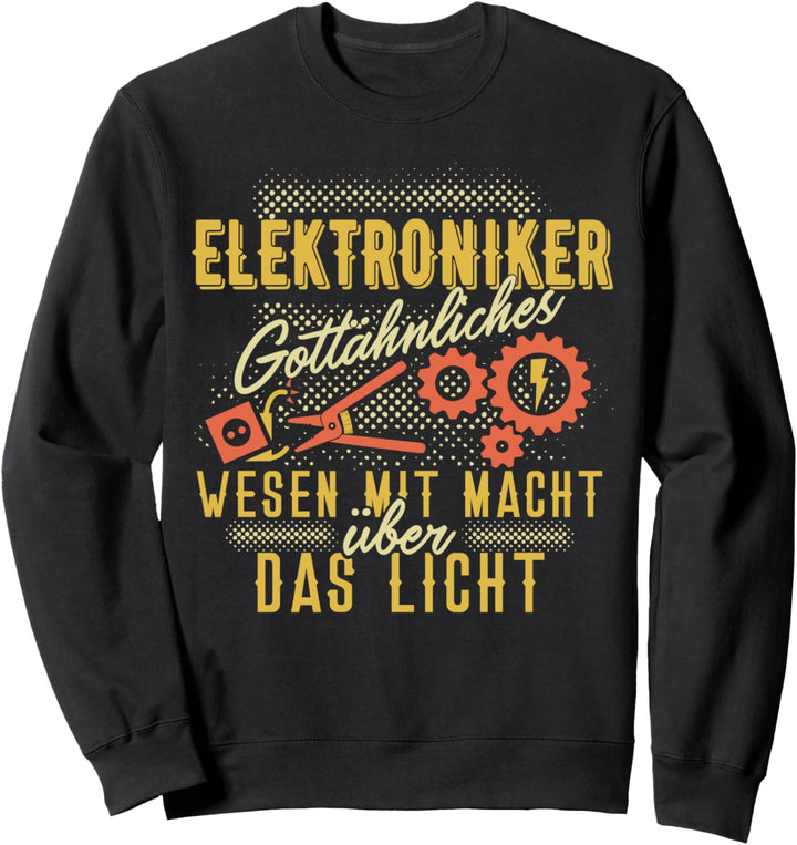 Elektroniker Spruch Lustig Elektrizität Elektriker Sweatshirt