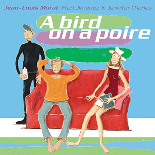 A Bird on a Poire, Vinyl