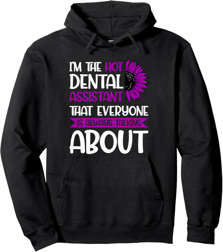 Ich bin der heisse Zahnarztassistent Pullover Hoodie