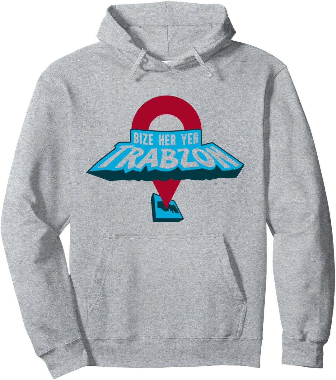 Bize Her Yer Trabzon Pullover Hoodie