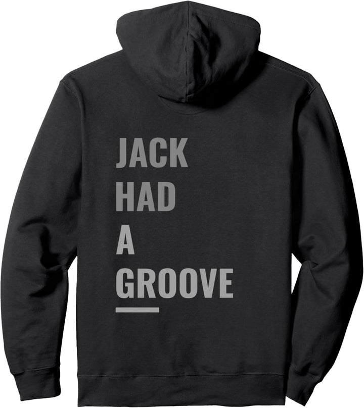 House Music Jack Had A Groove Deep House DJ Pullover Hoodie