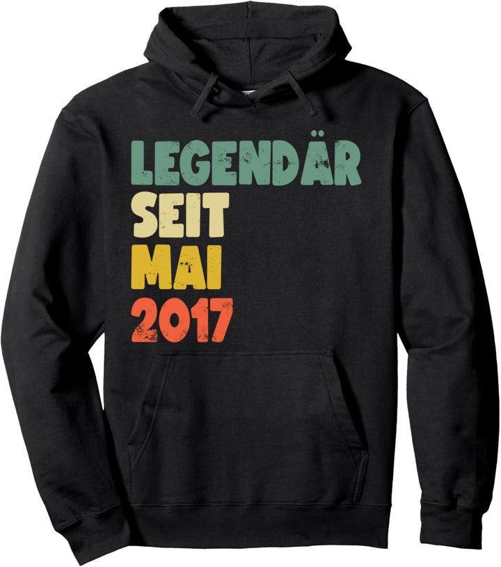 Legendär seit Mai 2017 Geburtstag Junge Mädchen Mann Frau Pullover Hoodie
