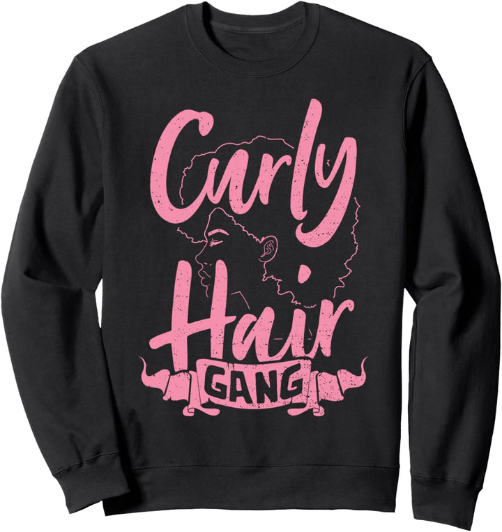 Locken: Curly Hair Gang - Haare Sweatshirt