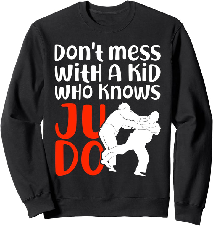 Verwirren Sie sich nicht mit einem Kind, das Judo-Kämpfer-Judo-Athlet kennt Sweatshirt