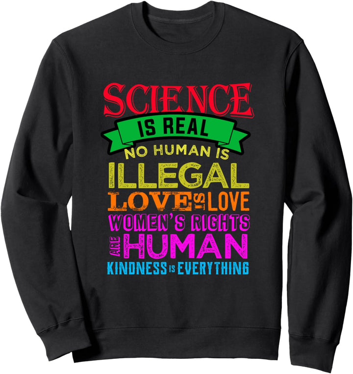 Humankind awareness Science human rights Education Sweatshirt