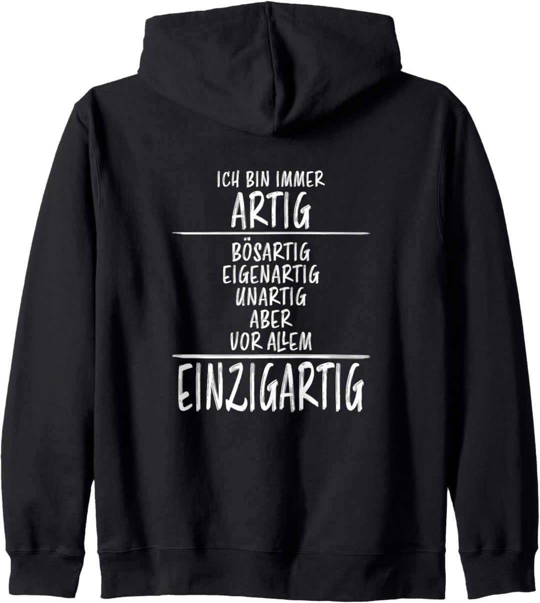 Bösartig Eigenartig Unartig Lustiger Spruch Frech Sprüche Kapuzenjacke