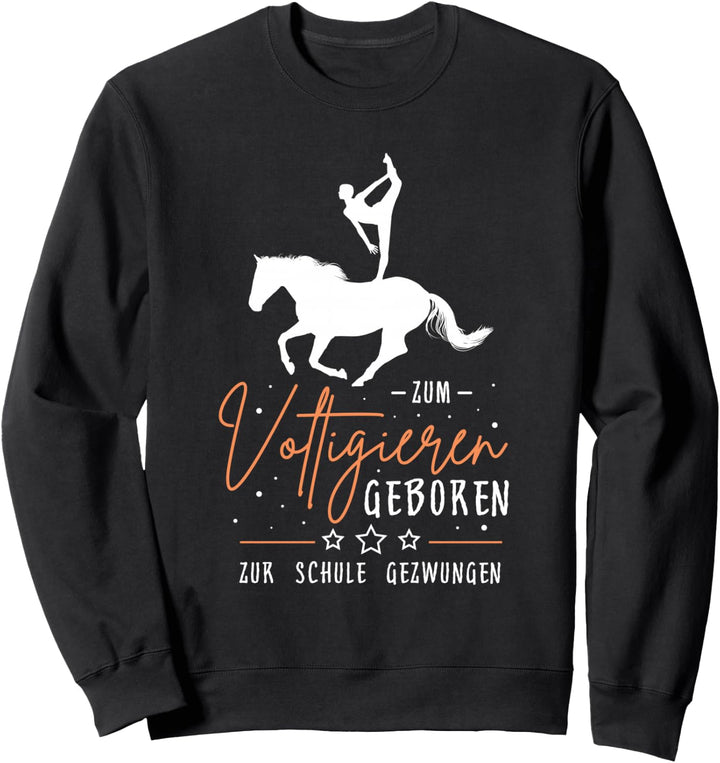 Voltigieren Sprüche Voltigierer Kinder Geschenk Mädchen Sweatshirt